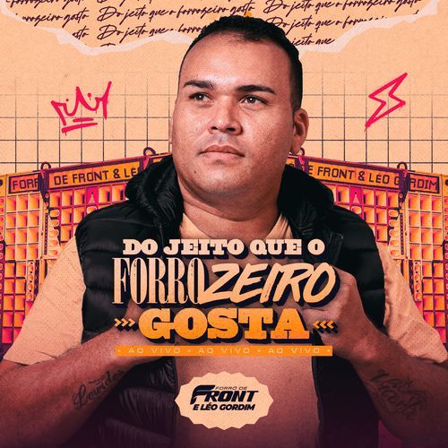 Do Jeito Que o Forrozeiro Gosta (Ao Vivo)