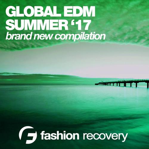 Global EDM Summer '17