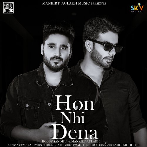 Hon Nhi Dena (feat. Mankirt Aulakh)_poster_image