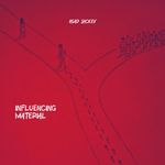 Influencing Material