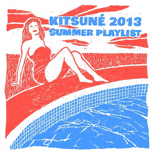 Kitsuné 2013 Summer Playlist