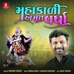 Mahakali Amrut Varsha, Pt. 1