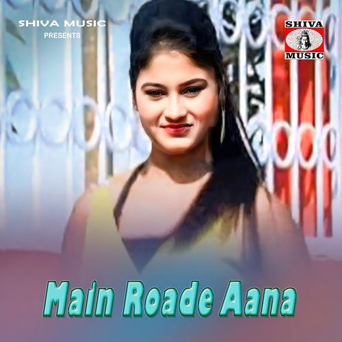 Main Roade Aana