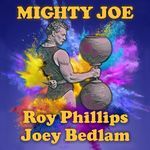 Mighty Joe