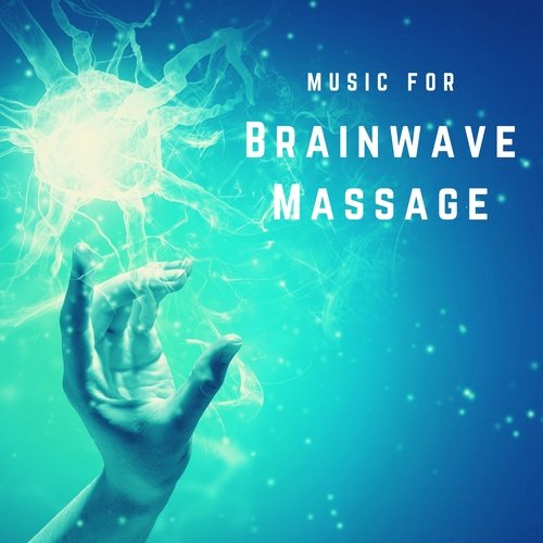 Music for Brainwave Massage