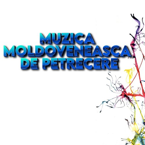 Muzica Moldoveneasca de petrecere