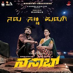 Nadu Sanna Hudugi (From &quot;Nassab&quot;) (Original Motion Picture Soundtrack)-IVkFdTlIdgI