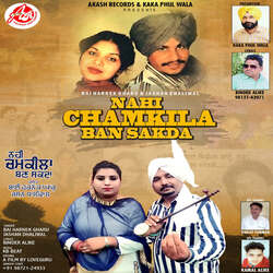 Nahi Chamkila Ban Sakda-KgYyYT8HZ3s