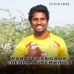 Paraye Vasigada Chennai Super Kings - CSK Cricket Song