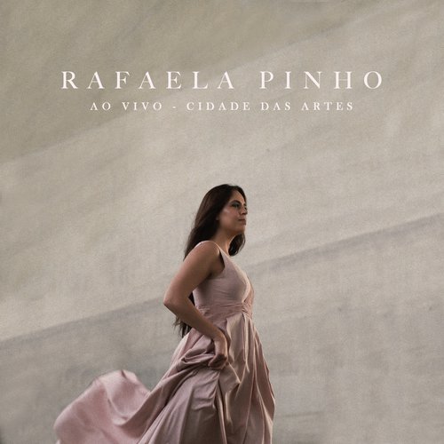 Rafaela Pinho (Ao Vivo na Cidade das Artes)_poster_image