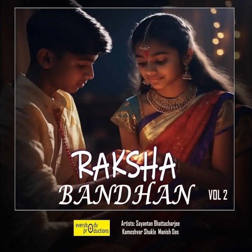 Raksha Bhandhan, Vol. 2