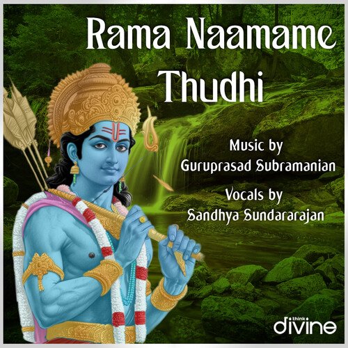 Rama Naamame Thudhi