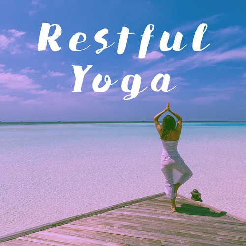 Restful Yoga