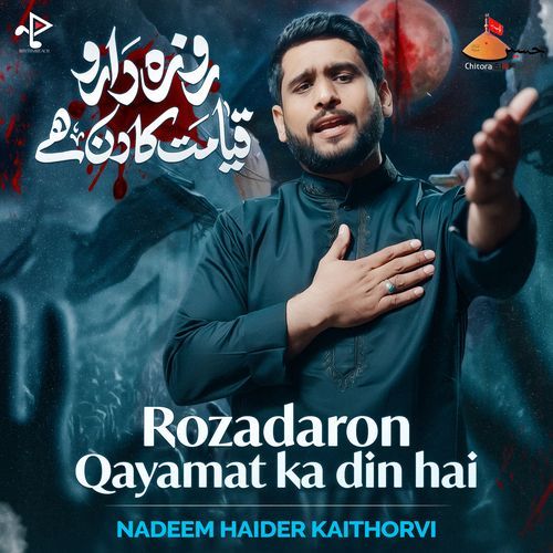Rozadaro Qayamat Ka Din Hai