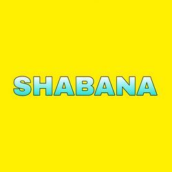 SHABANA-NVg5YhsDBGk