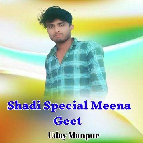 Shadi Special Meena Geet