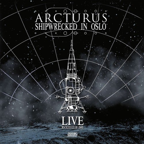Shipwrecked in Oslo (Live Rockefeller 2005)