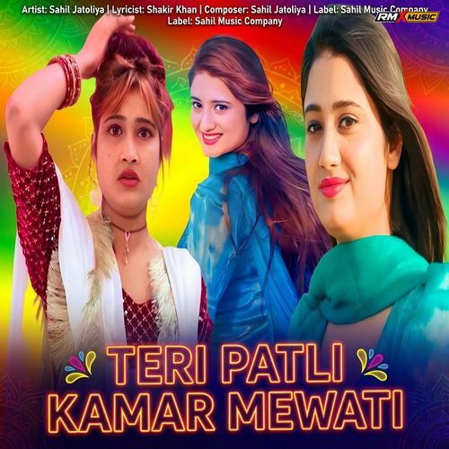 TERI PATLI KAMAR MEWATI