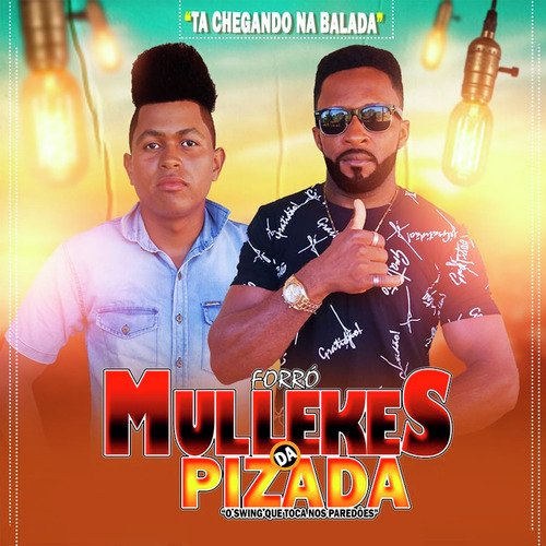 Ta Chegando na Balada