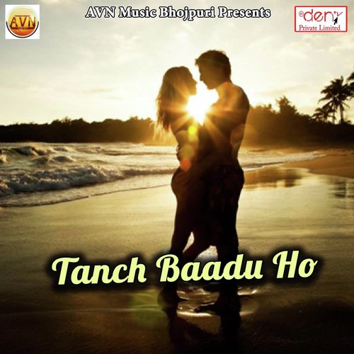 Tanch Baadu Ho