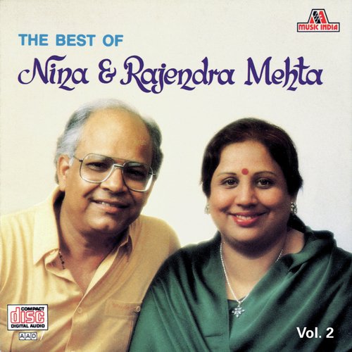 The Best Of Nina & Rajendra Mehta  Vol. 2