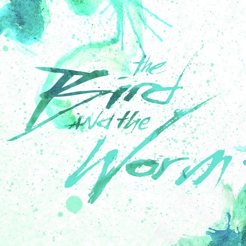 The Bird and the Worm EP_poster_image