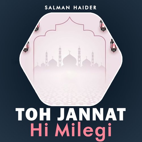 Toh Jannat Hi Milegi