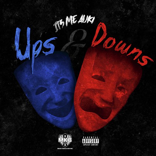 Listen To Ups Downs Songs By Auki Download Ups Downs Song