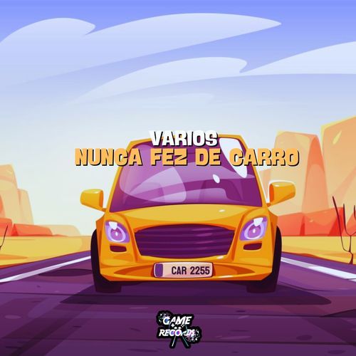 Varios Nunca Fez de Carro_poster_image