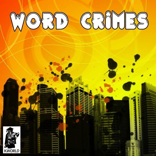 Word Crimes (Originally Performed by 'Weird Al' Yankovic)