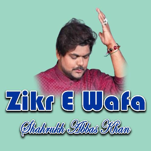 Zikr E Wafa