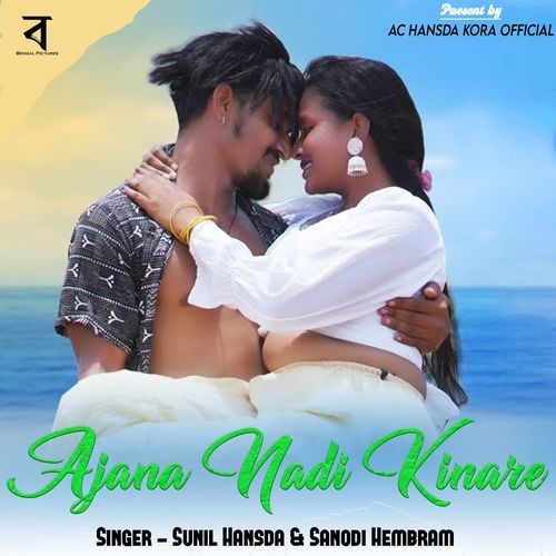Ajana Nadi Kinare