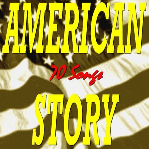 American Story (70 Songs)