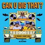 Can U Dig That? Pt. 2