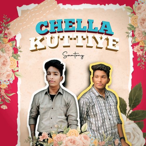 Chella Kuttiye