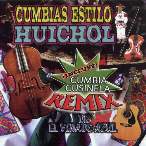 El Pescuezo Del Pollo - Song Download from Cumbias Estilo Huichol @ JioSaavn