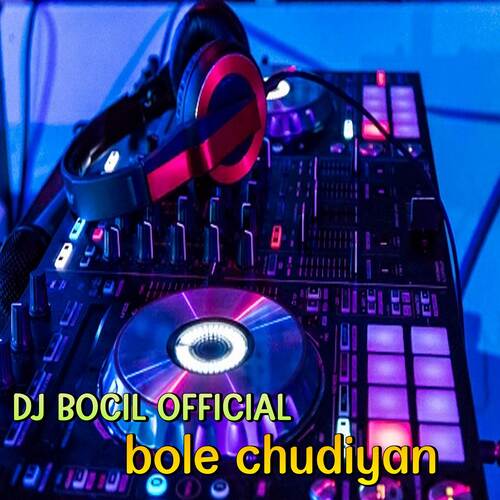 DJ Bole Chuiyan