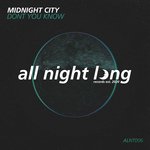 Don't You Know (Original Mix)