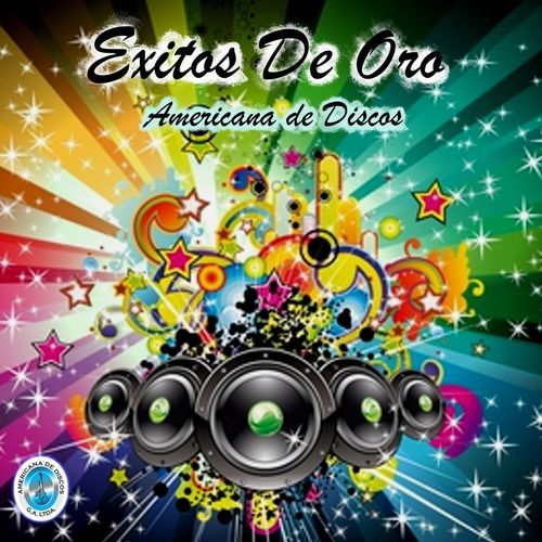 Exitos de Oro Americana de Discos