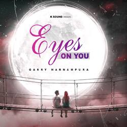 Eyes On You-IRIvdBdAYH0