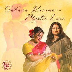 Gahana Kusuma - Mystic Love-Qy4xBEUIfnk