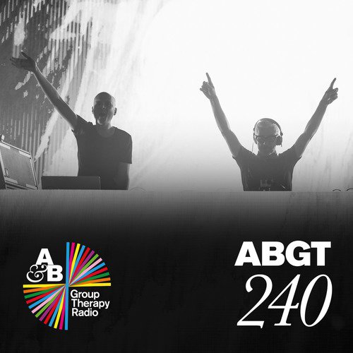 Group Therapy (Messages Pt. 2) [ABGT240]