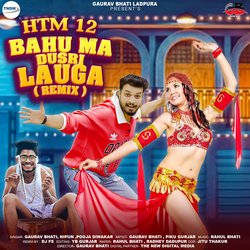 HTM 12 Bahu MA Dusri Lauga (Remix)-QhkiZiBRW1c