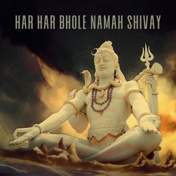 Har Har Bhole Namah Shivay-BTFYQB4BXQI