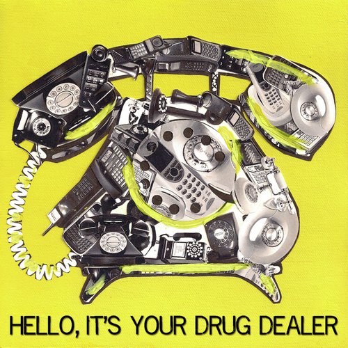 Hello, It's Your Drug Dealer_poster_image