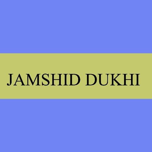 JAMSHID DUKHI Song Albume