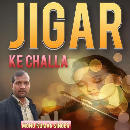 Jigar Ke Challa