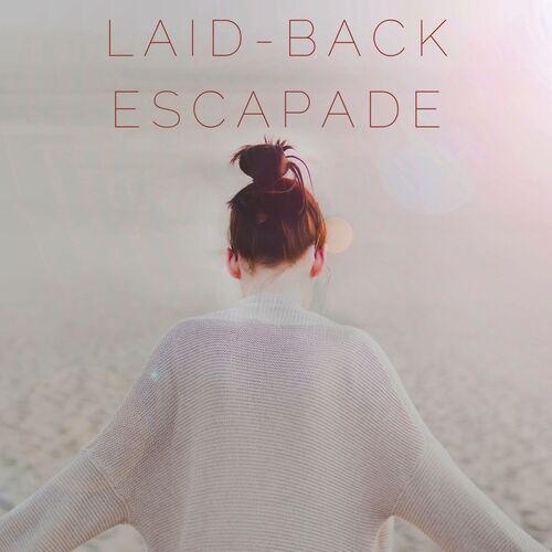 Laid-back Escapade_poster_image