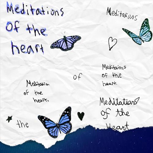 Meditations of the Heart