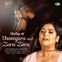 Medley of Vaseegara and Zara Zara-KSovQhBdAQE